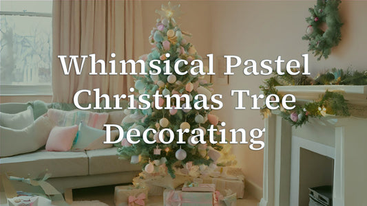 Decorating A Perfectly Pastel Christmas Tree Adding a Whimsical Touch to Your Holiday Season