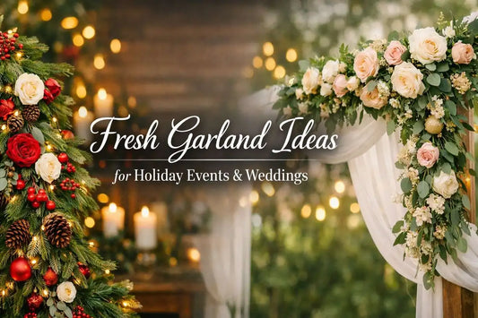 Fresh Garland Ideas for Holiday Events and Weddings