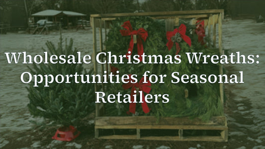 Wholesale Christmas Wreaths: Stock Smart, Sell Out